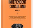 Independent Consulting Manual – Kai Davis