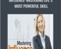 Influence: Mastering Lifes Most Powerful Skill – Kenneth G. Brown