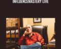 InfluenceMastery LIVE – Joseph Riggio