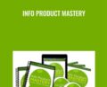 Info Product Mastery – Ron Douglas and Alice Seba