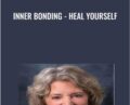 Inner Bonding -Heal Yourself – Dr Margaret Paul