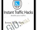 Instant Traffic Hacks – Russel Brunson