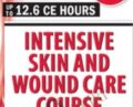 Intensive Skin and Wound Care Course Day 1: Core Skin and Wound Assessment and Treatment – Kim Saunders