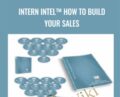 Intern Intel How To Build Your Sales – Dandrew