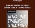 Intra-day Trading Strategies -Proven Steps to Trading Profits – Jeff Cooper