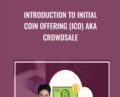 Introduction to Initial Coin Offering (ICO) aka Crowdsale – Toshendra Sharma
