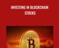Investing In Blockchain Stocks – Steve Ballinger