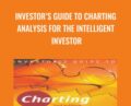 Investors Guide to Charting Analysis for the Intelligent Investor – Alistair Blair
