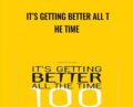 Its Getting Better All the Time – Stephen Moore