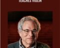 Teaches Violin – Itzhak Perlman