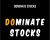 Dominate Stocks – J. Bravo