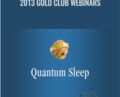 2013 Gold Club Webinars – Jack Kruse