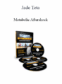 Jade Teta – Metabolic Aftershock