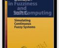 Simulating Continuous Fuzzy Systems – James Buckley