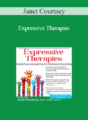 Janet Courtney – Expressive Therapies: Healing Trauma Through Play, Art, Movement & Storytelling