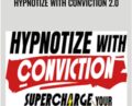 Hypnotize With Conviction 2.0 – Jason Linett