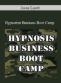 Jason Linett – Hypnotize Business Boot Camp