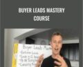 Buyer Leads Mastery Course – Jason Wardrope