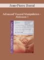 Jean-Pierre Barral – Advanced Visceral Manipulation – Abdomen 1
