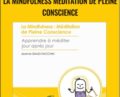 La mindfulness méditation de pleine conscience – Jeanne Siaud