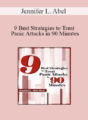 Jennifer L. Abel – 9 Best Strategies to Treat Panic Attacks in 90 Minutes