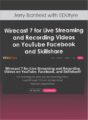 Jerry Banfield with EDUfyre – Wirecast 7 for Live Streaming and Recording Videos on YouTube, Facebook, and Skillshare