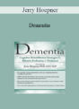 Jerry Hoepner – Dementia: Cognitive Rehabilitation Strategies for Effective Evaluation & Treatment