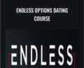 Endless Options Dating Course – Jesse Jhaj