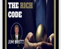 Cracking The Rich Code-Power of Letting Go + BONUS – Jim Britt