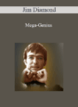 Jim Diamond – Mega-Genius