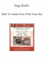 Jing Herbs – How To Create Your Own Tonic Bar