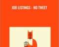 Job Listings -No Tweet – Andrew Foxwell