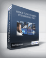 Joe Marwood – Hedge Fund Trading Systems Part Two
