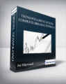 Joe Marwood – Trend Following Stocks – Complete Breakout System