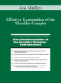 Joe Mullins – Effective Examination of the Shoulder Complex: New Advances