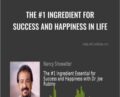 The #1 Ingredient for Success and Happiness in Life – Joe Rubino