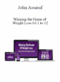 John Assaraf – Winning the Game of Weight Loss level 1 to 12