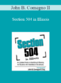 John B. Comegno II – Section 504 in Illinois