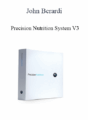 John Berardi – Precision Nutrition System V3
