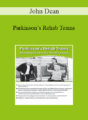 John Dean – Parkinson’s Rehab Teams: Moving Beyond a One-Size-Fits-All Approach