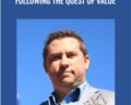 Following the Quest of Value – John Forman