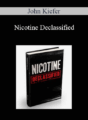 John Kiefer – Nicotine Declassified
