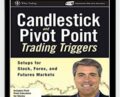 Candlestick & Pivot Point Strategies – John L.Person