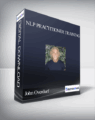 John Overdurf – Julie Silverthorn – NLP Practitioner Training