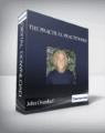 John Overdurf – The Practical Practitioner