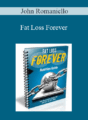 John Romaniello – Fat Loss Forever