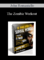 John Romaniello – The Zombie Workout