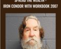 Spread The Wealth-Iron Condor with Workbook 2007 – John White