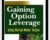 Gaining Option Leverage. Using Market Makers Tactics – Jon Najarian