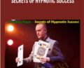 Secrets of Hypnotic Success – Jonathan Royle